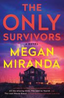 The_only_survivors__a_novel